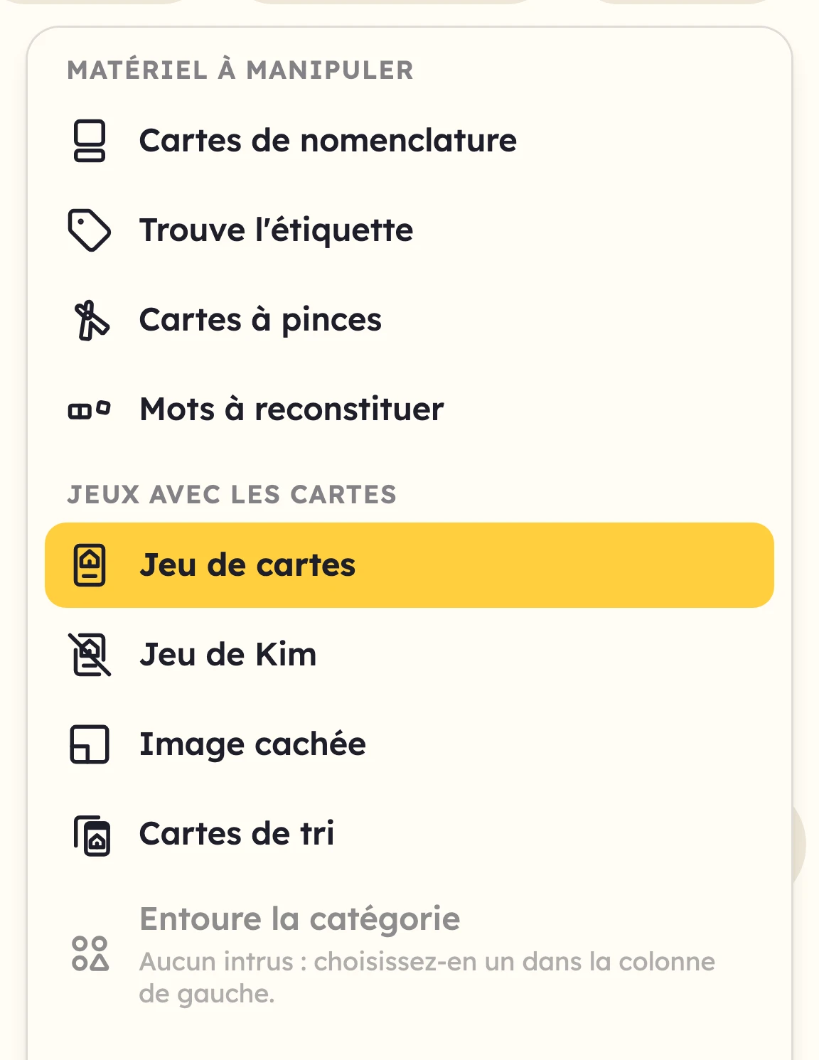 Les jeux avec les cartes, groupés dans le menu des activités.